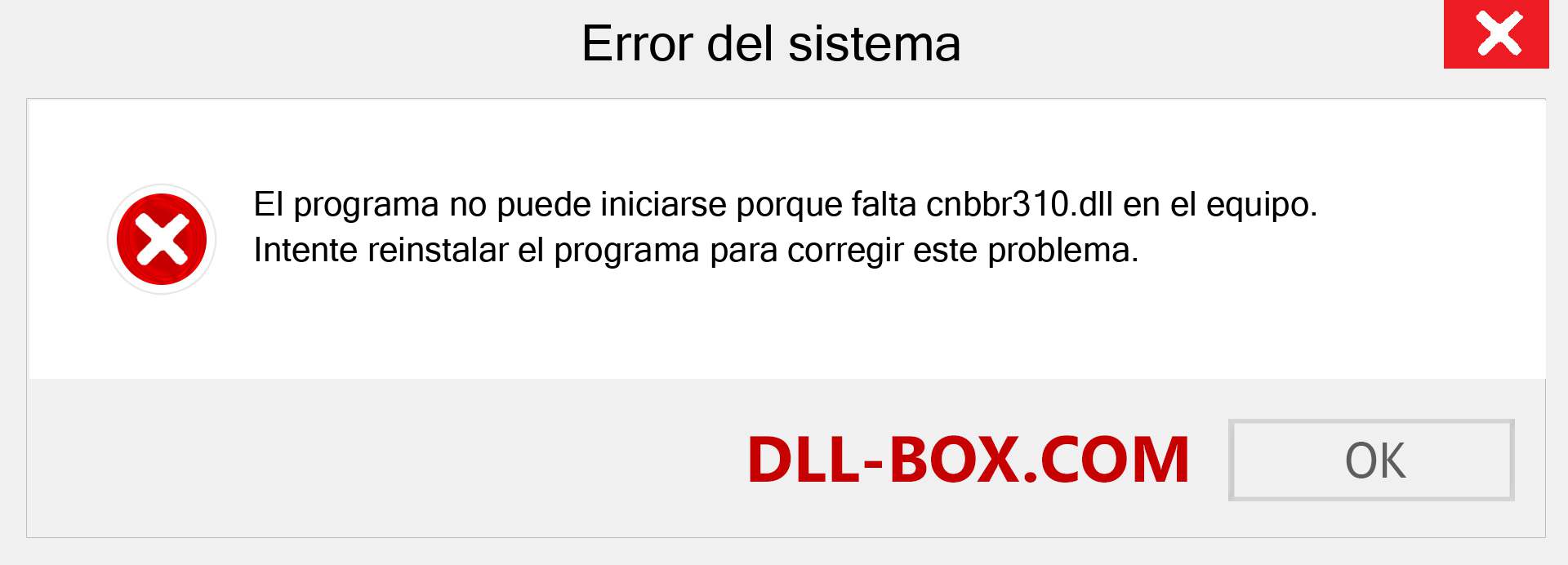 ¿Falta el archivo cnbbr310.dll ?. Descargar para Windows 7, 8, 10 - Corregir cnbbr310 dll Missing Error en Windows, fotos, imágenes