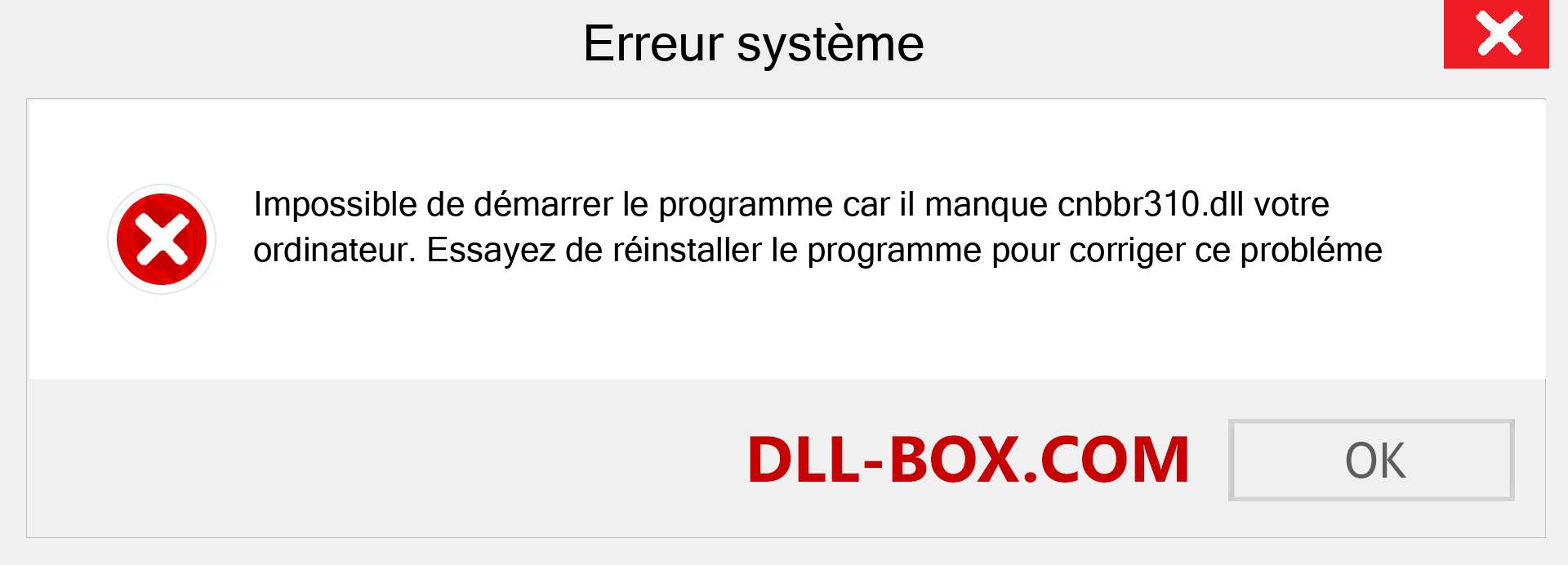 Le fichier cnbbr310.dll est manquant ?. Télécharger pour Windows 7, 8, 10 - Correction de l'erreur manquante cnbbr310 dll sur Windows, photos, images